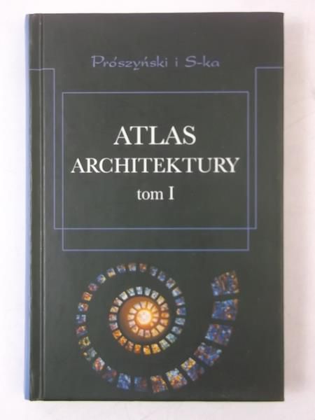 Atlas architektury, Tom I