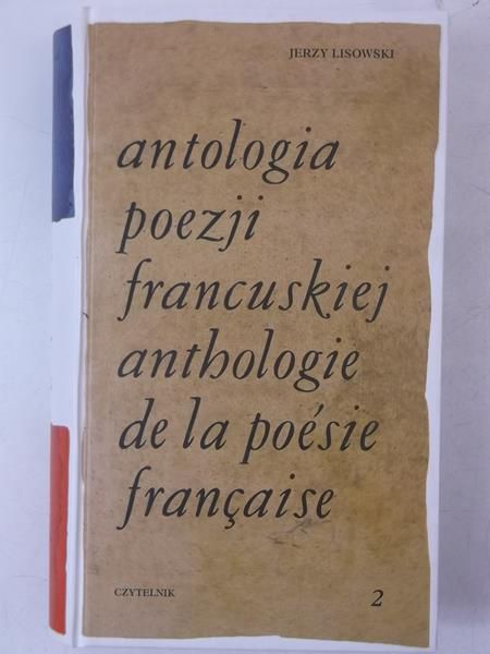 Antologia poezji francuskiej Tom IV