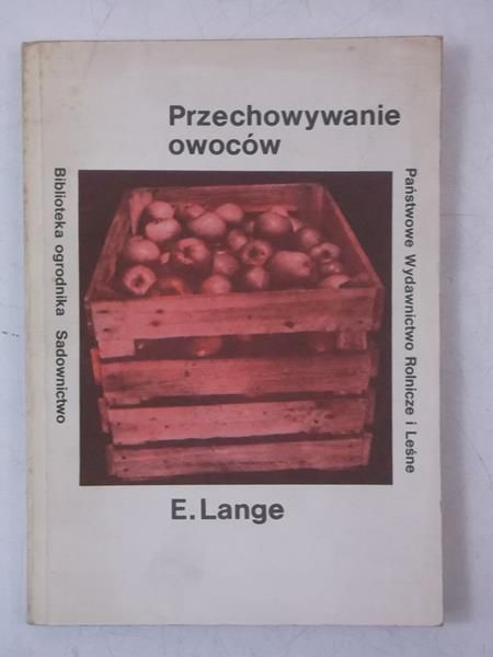 Lange Edward - Przechowywanie owoców