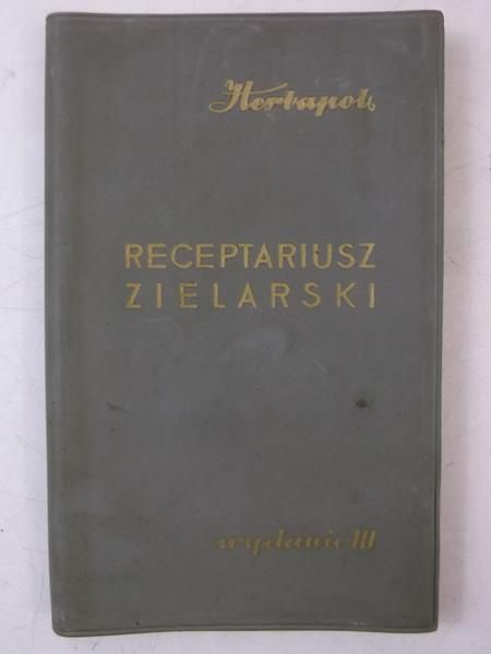 Gobiec Kazimierz - Receptariusz zielarski