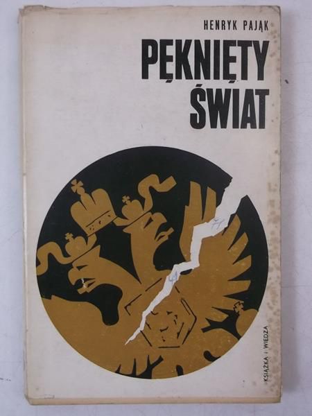 Pająk Henryk - Pęknięty świat