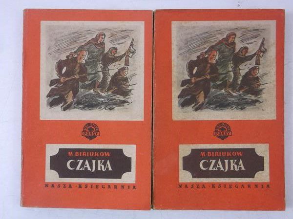 Biriukow M. - Czajka. Tom I-II