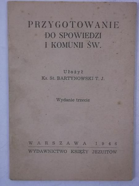 Bartynowski St. - Przygotowanie do spowiedzi i komunii św. 1946 r.