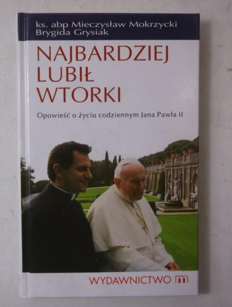 Najbardziej lubiał wtorki