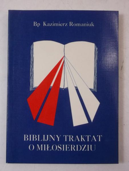 Biblijny traktat o miłosierdziu