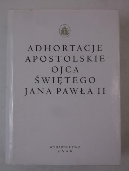 Adhortacje Apostolskie Ojca Świętego Jana Pawła II