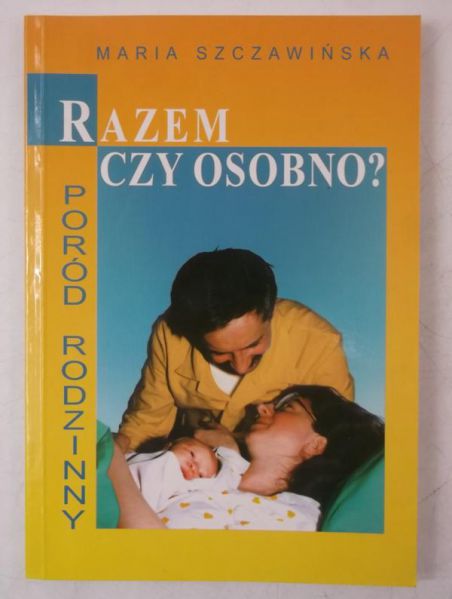 Razem czy osobno?