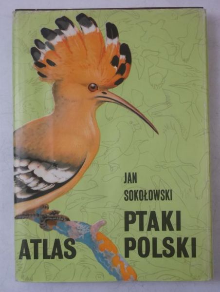 Ptaki Polski. Atlas