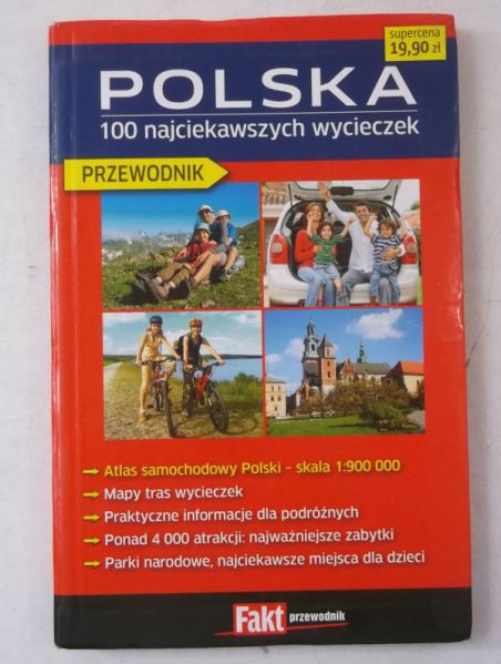 Polska, 100 najciekawszych wycieczek. Przewodnik