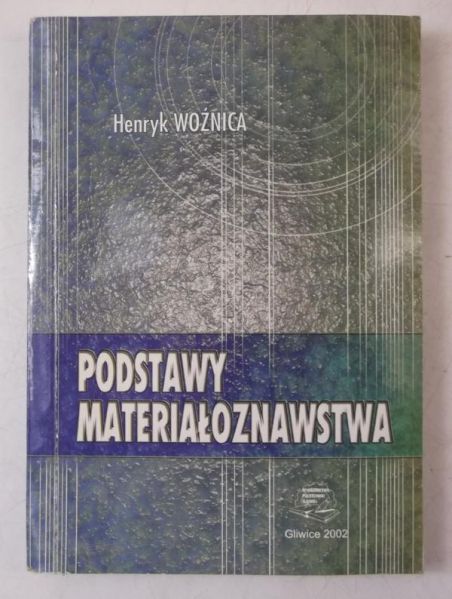 Podstawy materiałoznawstwa