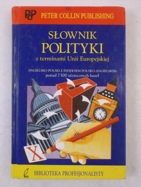 Słownik polityki z terminami Unii Europejskiej