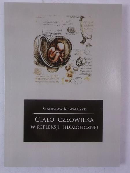 Ciało człowieka w refleksji filozoficznej