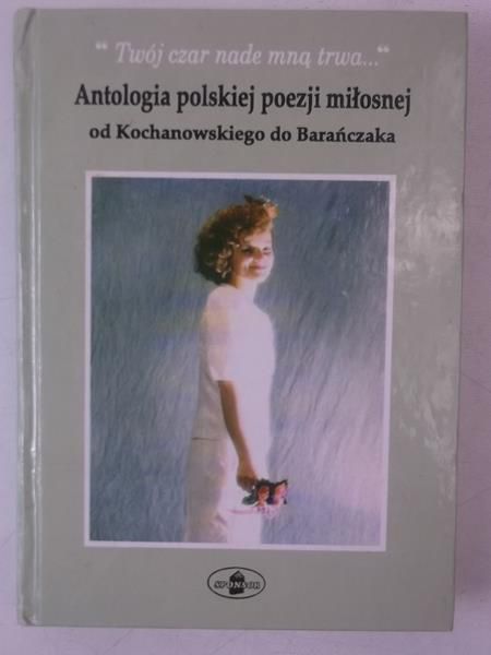 Antologia polskiej poezji miłosnej