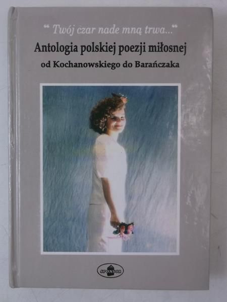 Antologia polskiej poezji miłosnej
