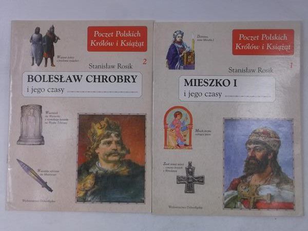 Rosik Stanisław - Poczet Polskich Książąt i Królów, Tom I-II