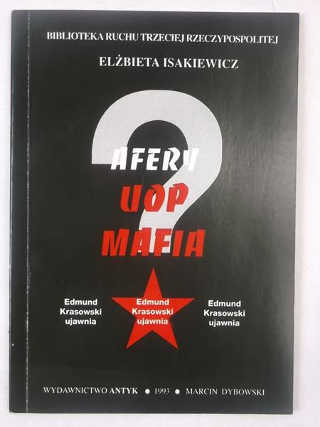 Afery. UOP. Mafia.