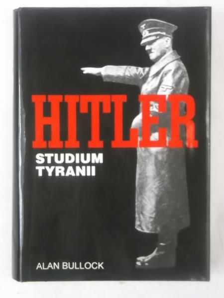 Hitler. Studium tyranii