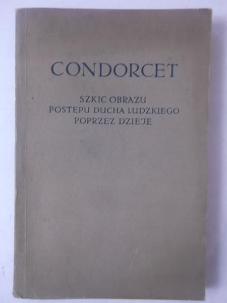 Szkic obrazu postępu ducha ludzkiego poprzez dzieje