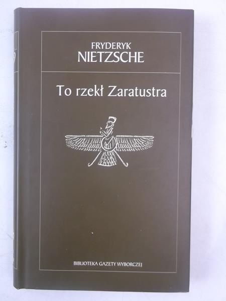 To rzekł Zaratustra