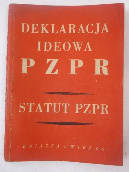 Deklaracja ideowa PZPR. Statut PZPR, 1950 r.