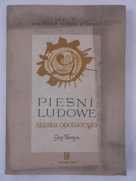Pieśni ludowe śląska opolskiego