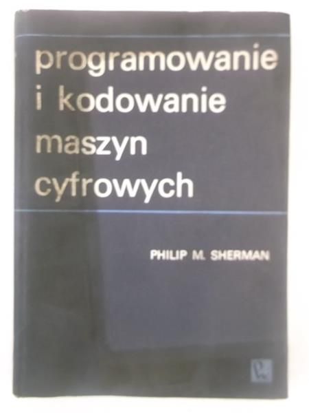 Programowanie i kodowanie maszyn cyfrowych