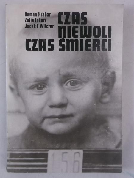 Czas niewoli, czas śmierci