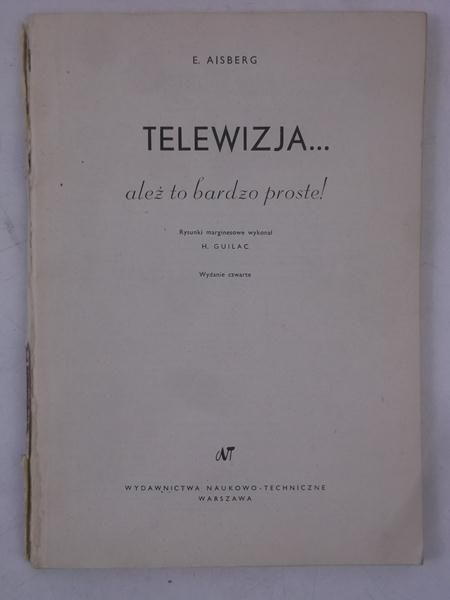 Aisberg E. - Telewizja…ależ to bardzo proste!
