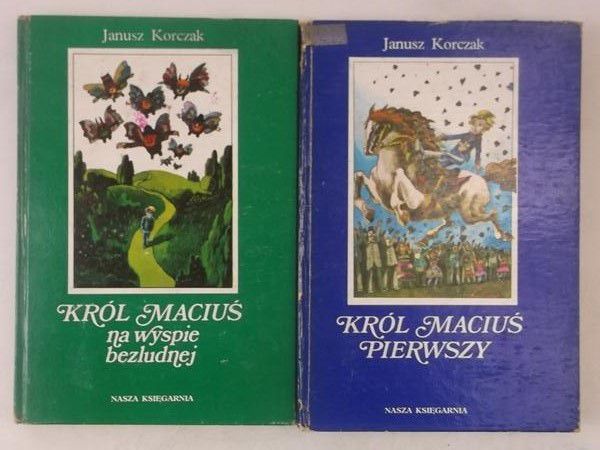 Janusz Korczak - Król Maciuś Pierwszy / Król Maciuś na bezludnej wyspie