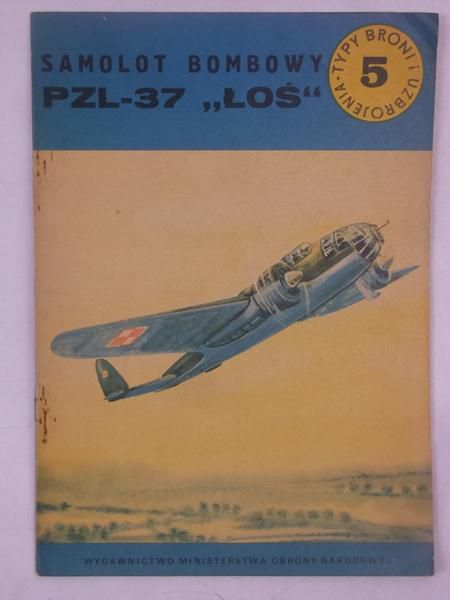 Samolot bombowy PZL - 37 "Łoś". Typy broni i uzbrojenia 5