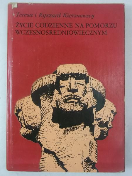 Kersnowscy    - Życe codzenne na Pomorzu wczesnośrednowecznym