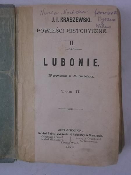 Kraszewski J.I. - Lubonie: Powieść z X wieku, Tom II, 1876 r.