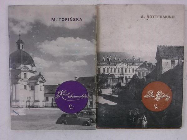 Rottermund A. / Topińska M. - Pałac Błękitny / Kościół sakramentek