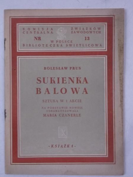 Prus Bolesław - Sukienka balowa, 1948 r.