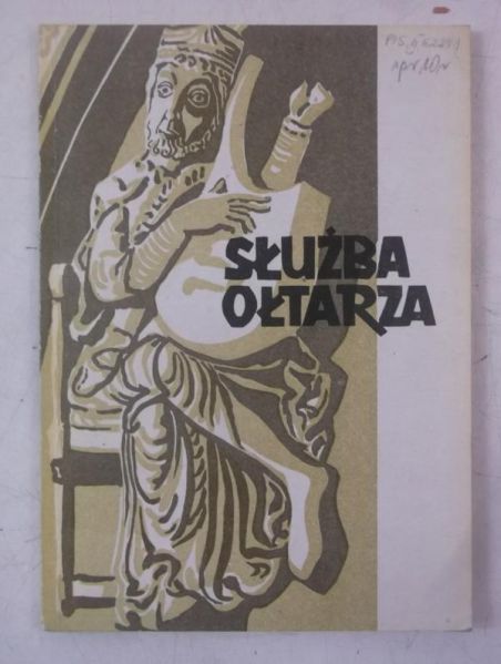 (red.) - Służba ołtarza. Organista i organy