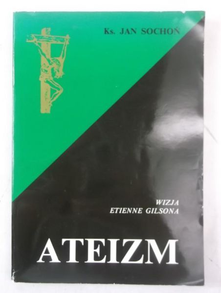 Wizja ateizmu Etienne Gilsona