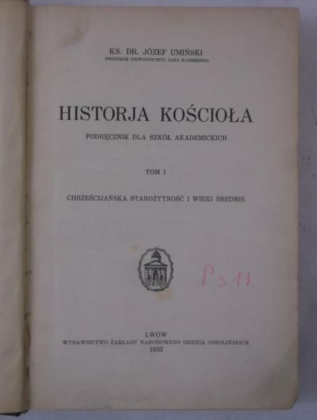 Historia Kościoła, Tom I, 1933 r.