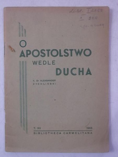 O apostolstwo wedle ducha, tom XX, 1946 r.