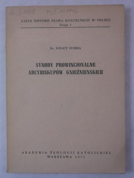 Subera Ignacy - Synody prowincjonalne arcybiskupów gnieźnieńskich