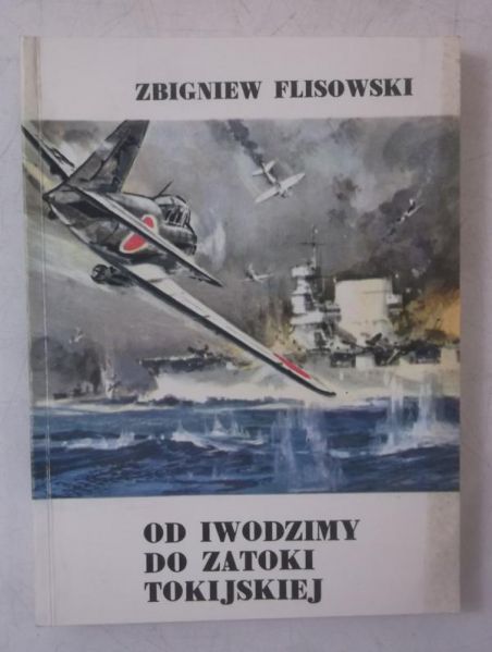 Od Iwodzimy do Zatoki Tokijskiej