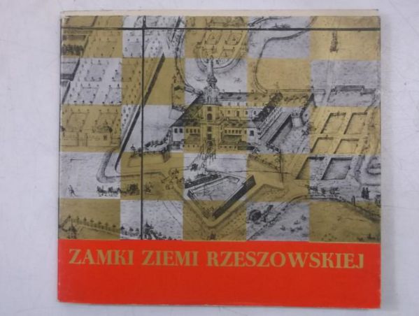 Zamki i budownictwo obronne ziemi rzeszowskiej