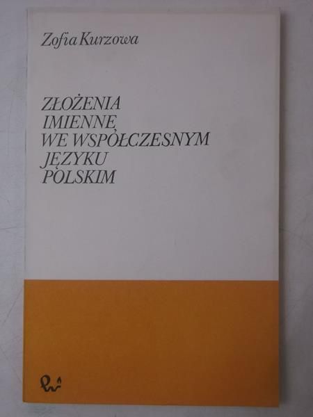Złożenia imienne we współczesnym języku polskim
