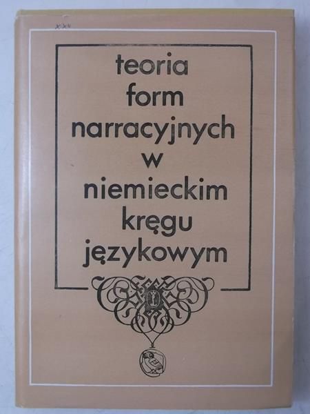 Handke Ryszard - Teorie form narracyjnych w niemieckim kręgu językowym