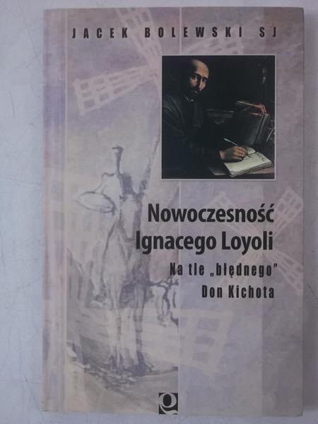 Nowoczesność Ignacego Loyoli