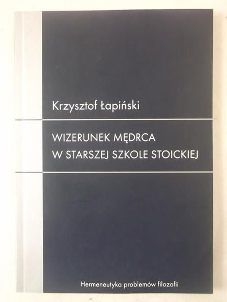 Wizerunek mędrca w starszej szkole stoickiej