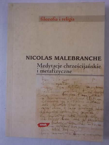 Medytacje chrześcijańskie i metafizyczne