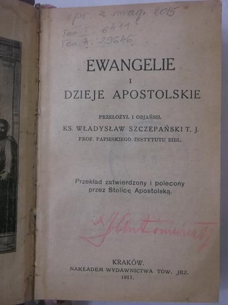 Ewangelie i Dzieje Apostolskie, 1917 r.