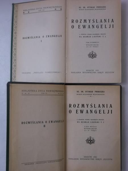 Rozmyślania o Ewangelji, T. I- II 1931 r.