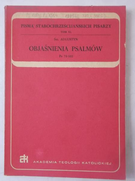 Objaśnienia Psalmów. Ps 78-102