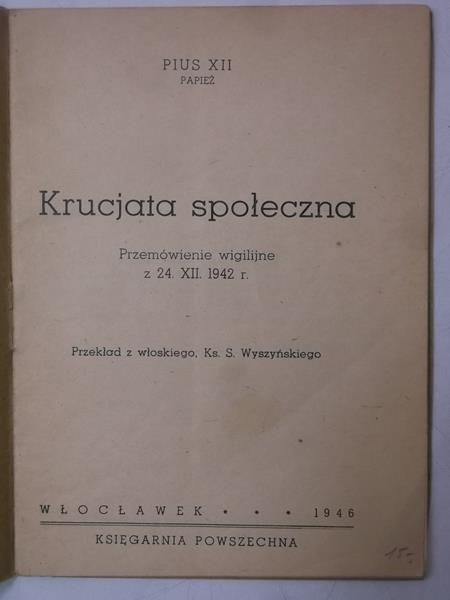 Krucjata społeczna, 1946 r.